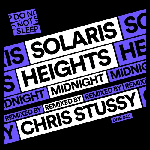 Solaris Heights - Midnight (Chris Stussy Remix) [DNS045]